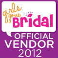 84 West Studios, Official Vendor of Girls Gone Bridal 2012